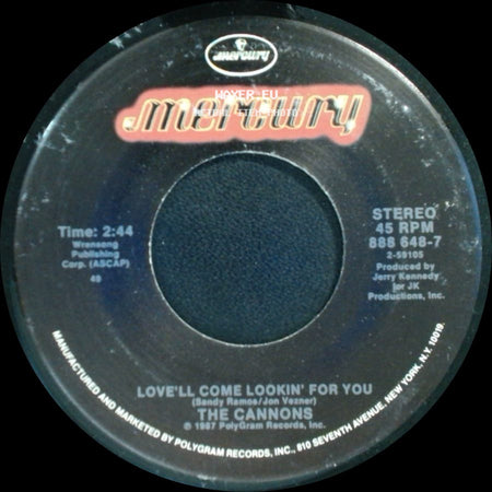 The Cannons - Love'll Come Lookin' For You / I'll Save My Love For You side A
