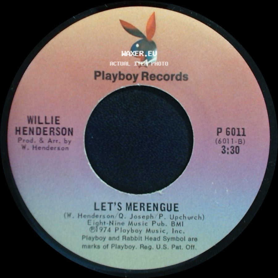 Willie Henderson - Gangster Boogie Bump / Let's Merengue side B