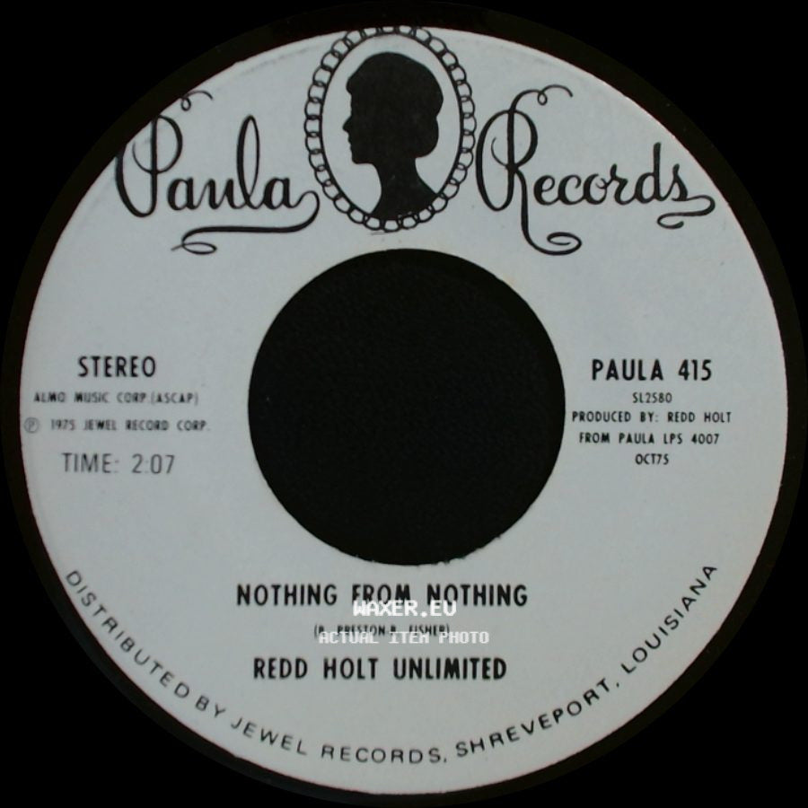 Redd Holt Unlimited - Nothing From Nothing / Gimme Some Mo side A