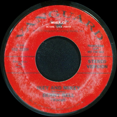 Benny Bell / Bunny Sigler - They And Mikey / Ikey And Mikey side B