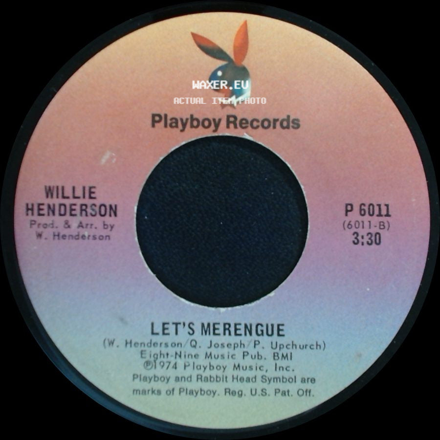 Willie Henderson - Gangster Boogie Bump / Let's Merengue side B