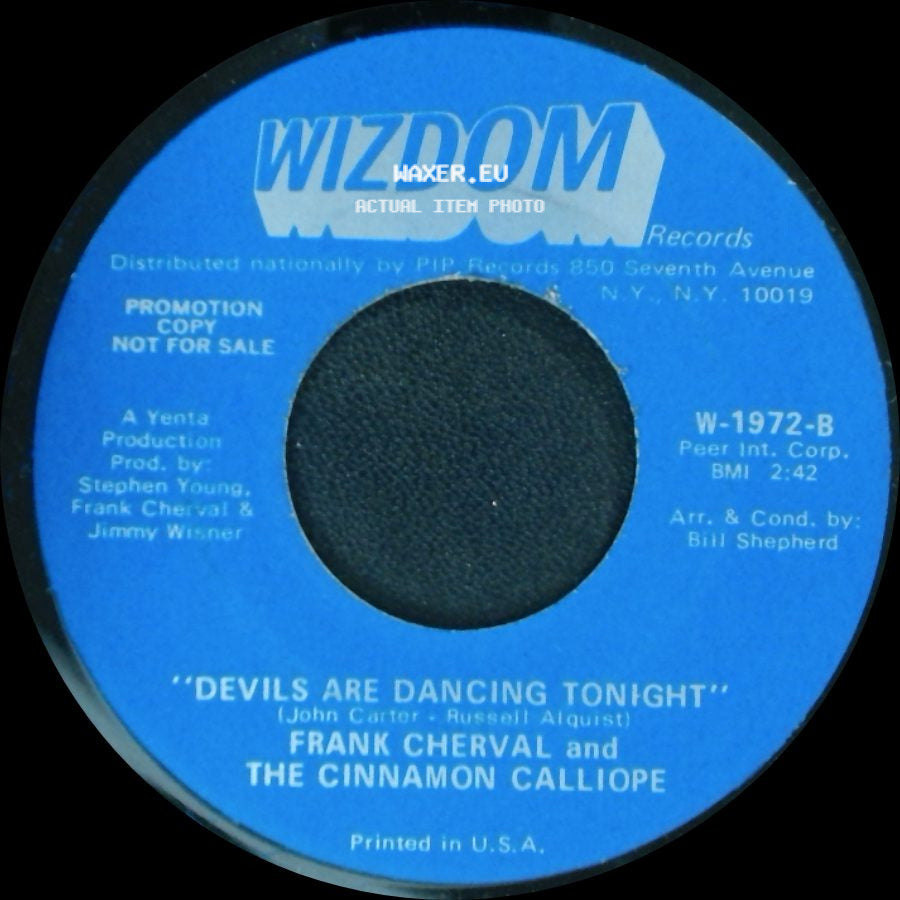 Frank Cherval And The Cinnamon Calliope - Devils Are Dancing Tonight / I Wish I Were A Child side A