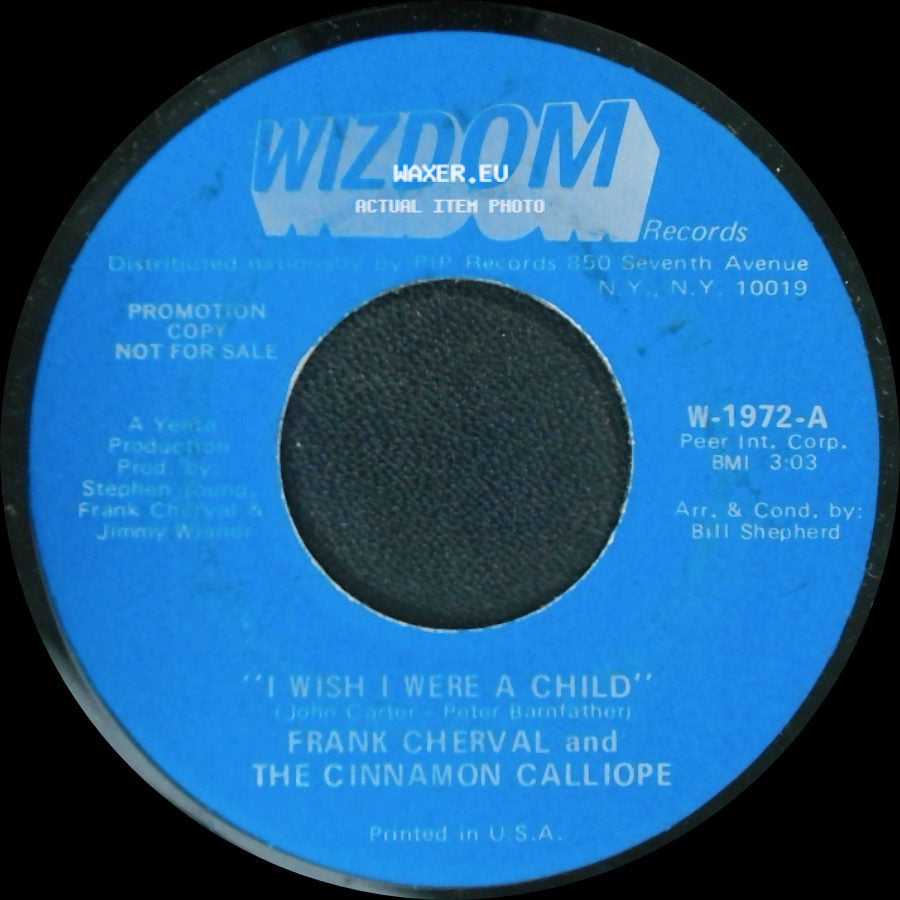 Frank Cherval And The Cinnamon Calliope - Devils Are Dancing Tonight / I Wish I Were A Child side B