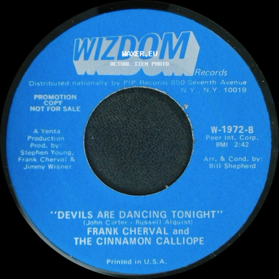 Frank Cherval And The Cinnamon Calliope - Devils Are Dancing Tonight / I Wish I Were A Child side A