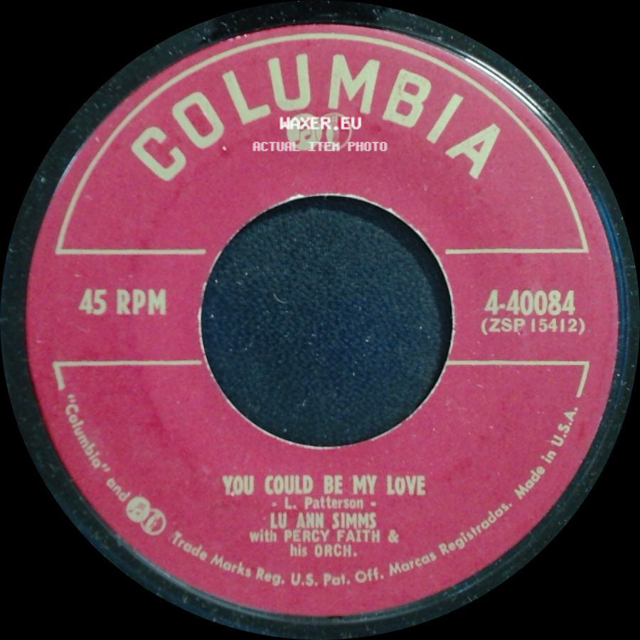 Lu Ann Simms With Percy Faith & His Orch. - You Could Be My Love / I Won't Be Home No More side A
