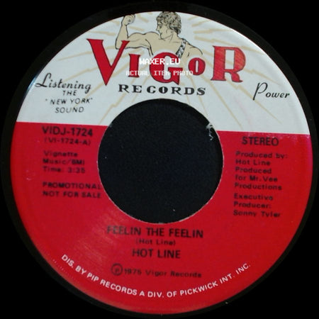 Hot Line - Feelin The Feelin / Feelin The Feelin side B
