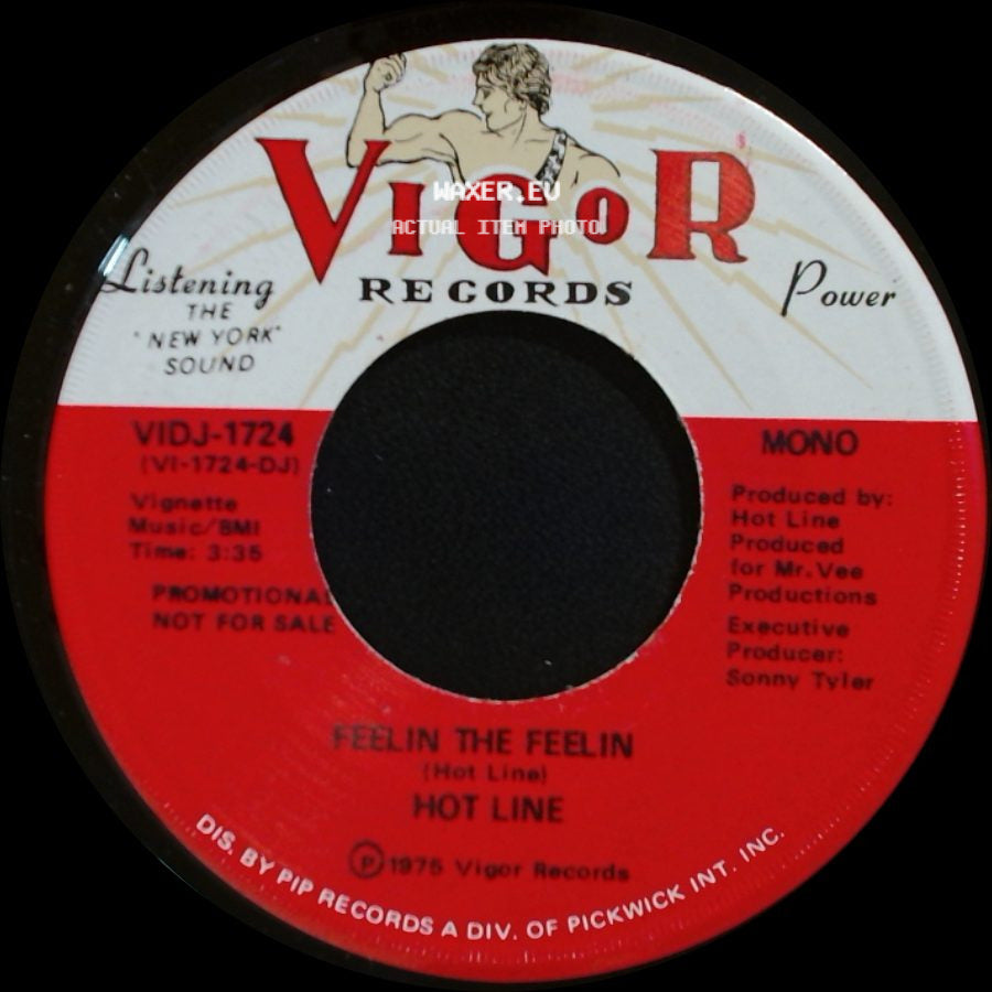 Hot Line - Feelin The Feelin / Feelin The Feelin side B