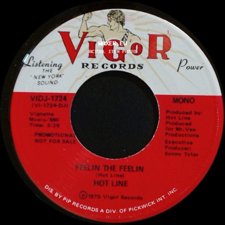 Hot Line - Feelin The Feelin / Feelin The Feelin side B