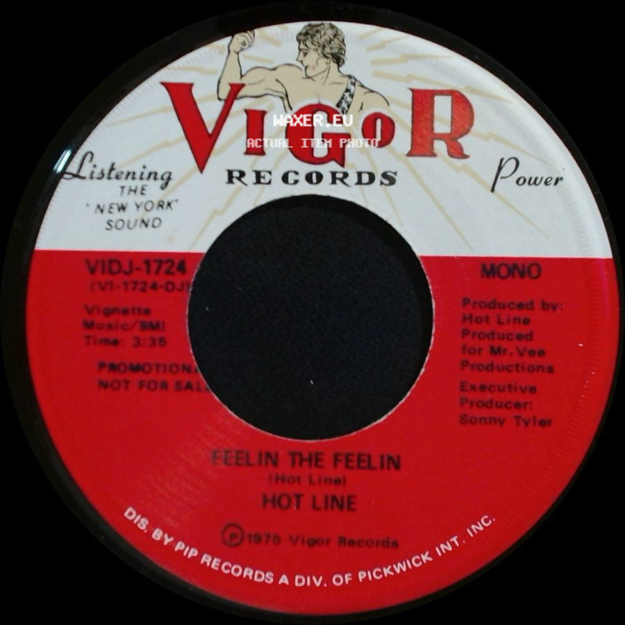 Hot Line - Feelin The Feelin / Feelin The Feelin side B