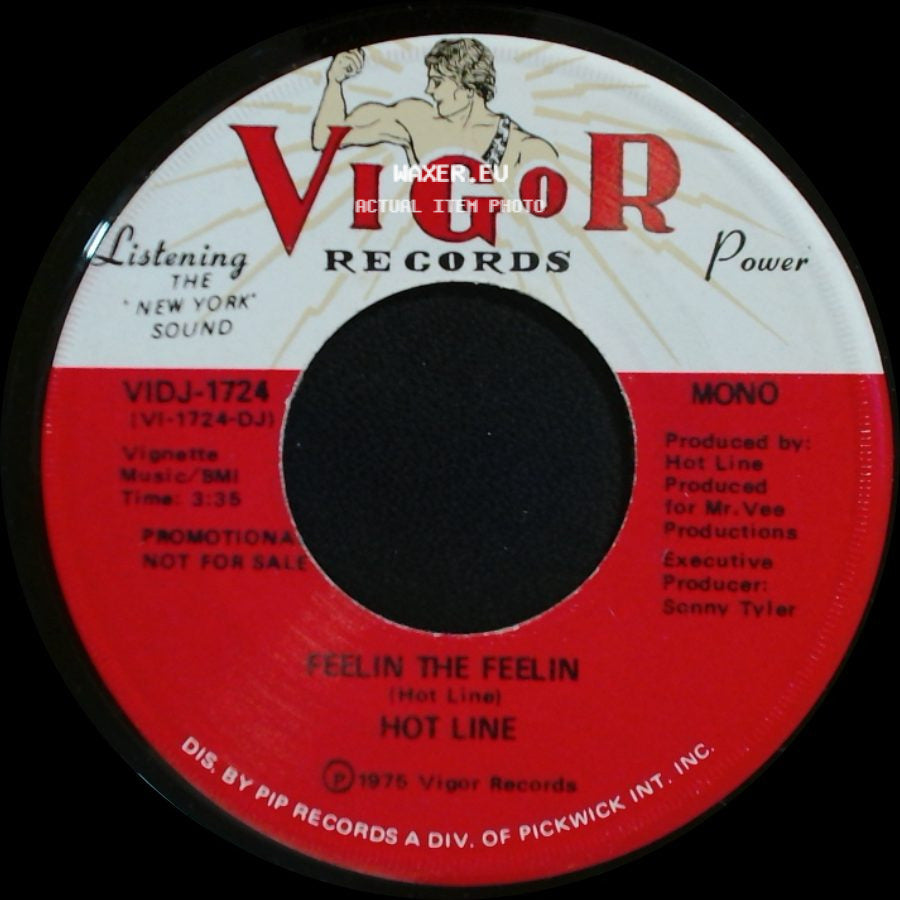 Hot Line - Feelin The Feelin / Feelin The Feelin side B
