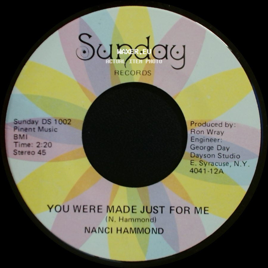 Nanci Hammond - You Were Made Just For Me / Rain Is A Puddle Of Love side A