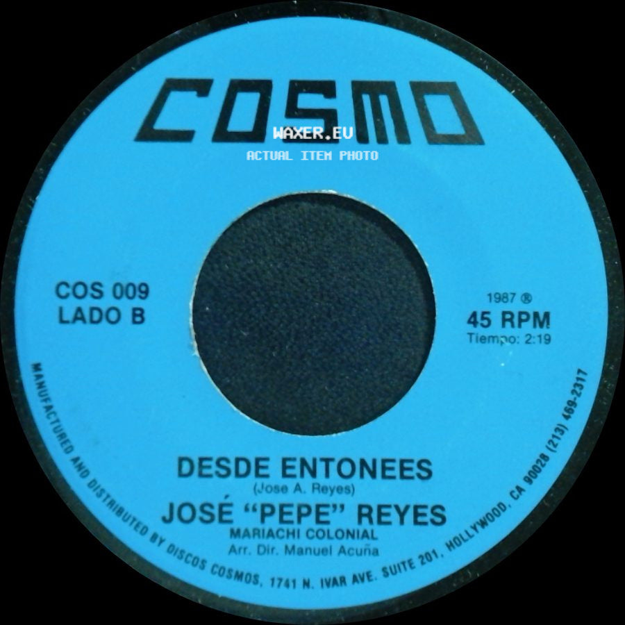 José "Pepe" Reyes - Tus Problemas / Desde Entonees side B