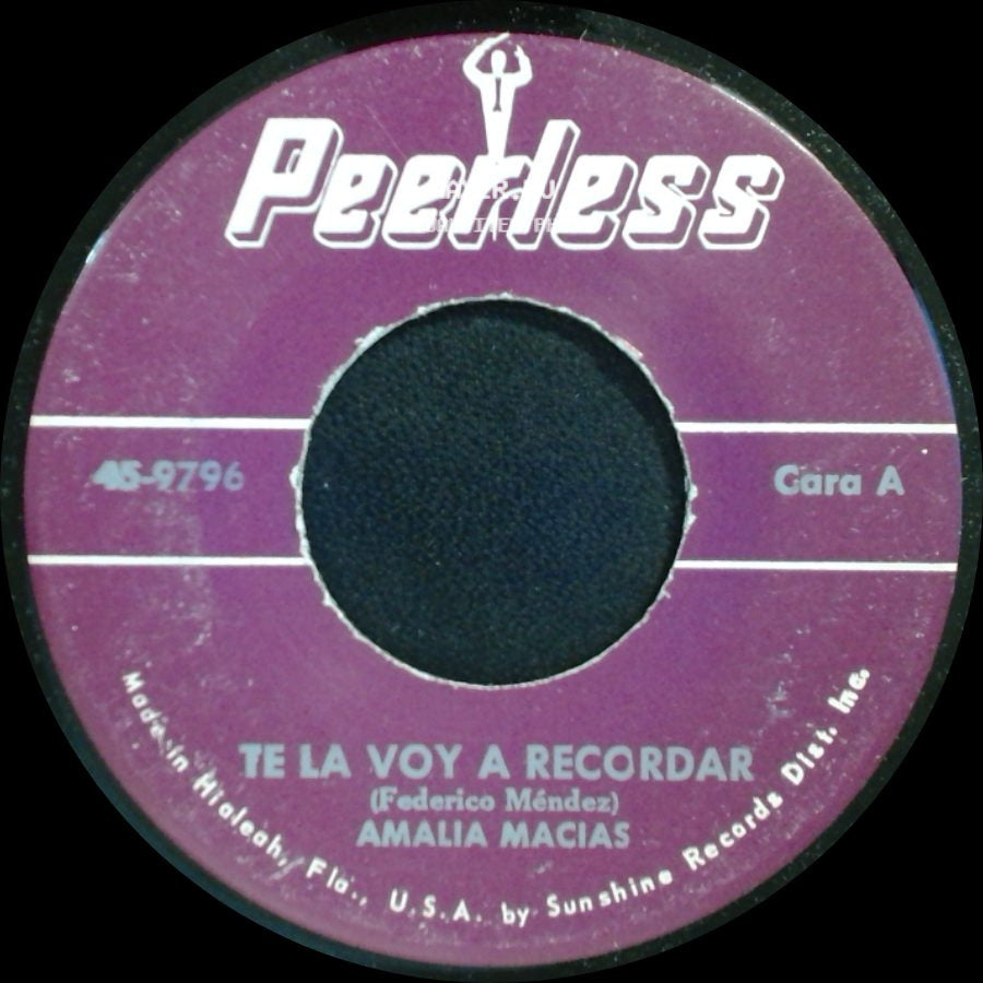 Amalia Macias - Te La Voy A Recordar / Candil De La Calle side A