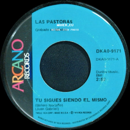 Las Pastoras - Tu Sigues Siendo El Mismo / Yo He Nacido Cantando side A