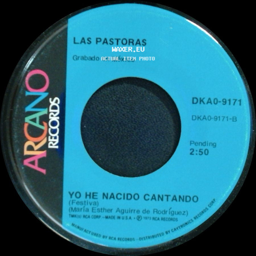 Las Pastoras - Tu Sigues Siendo El Mismo / Yo He Nacido Cantando side B