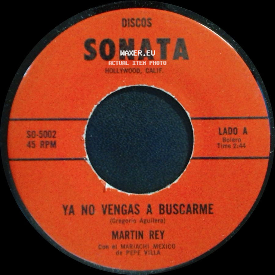 Martin Rey - Ya No Tengas A Buscarme / Viajare Por El Mundo side A