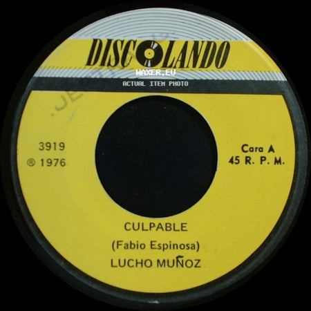 Lucho Muñoz - Culpable / Yo Amo A Esa Mujer side A