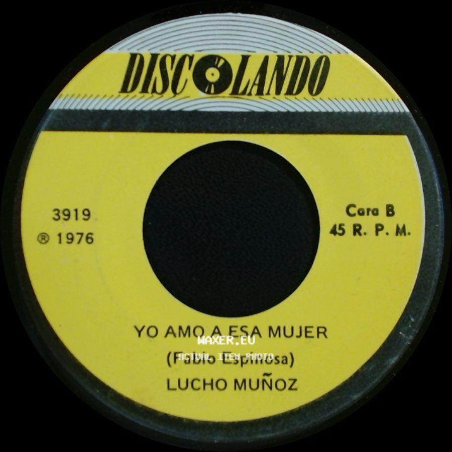 Lucho Muñoz - Culpable / Yo Amo A Esa Mujer side B