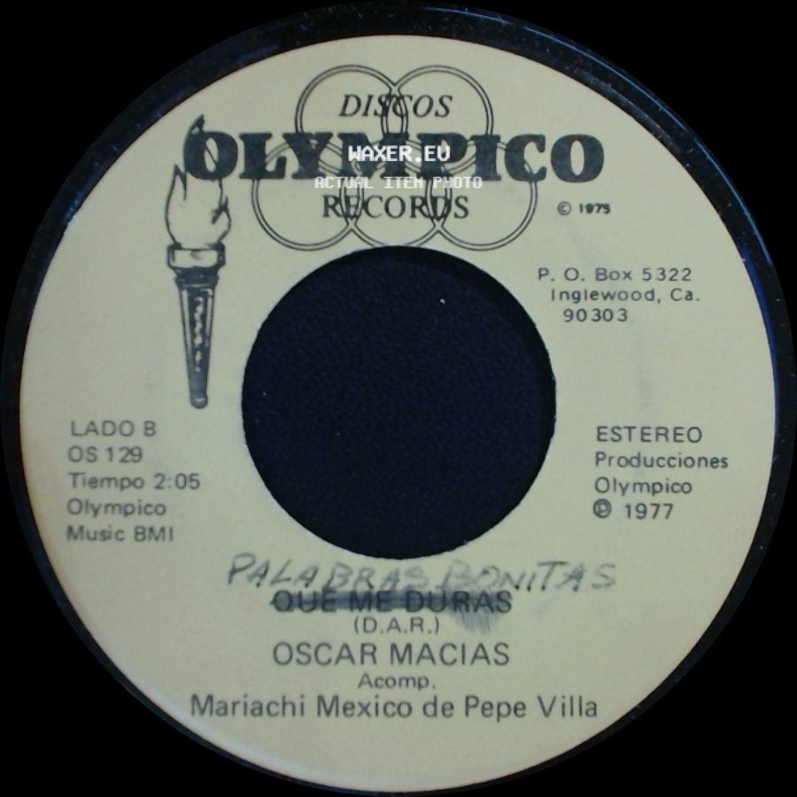 Oscar Macias - Lo Que Vivi Contigo / Que Me Duras side B