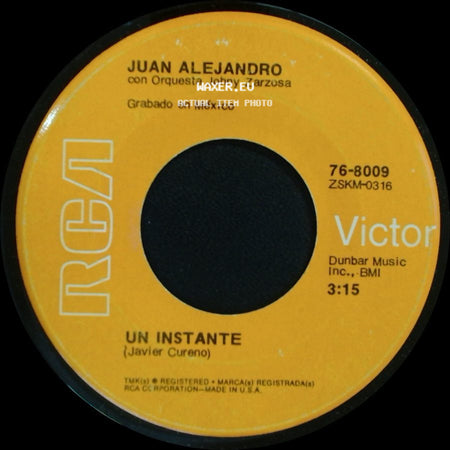 Juan Alejandro Con Orquesta Chucho Ferrer / Juan Alejandro Con Orquesta Johny Zarzosa - La Senda Perdida / Un Instante side B