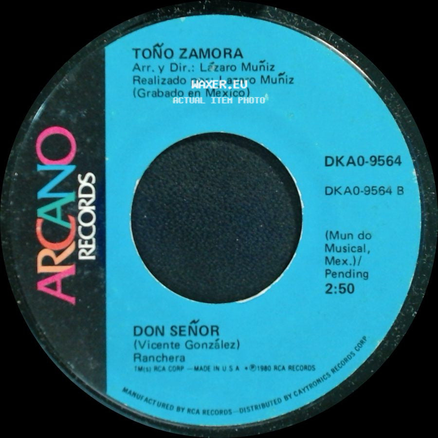 Toño Zamora - Que Vivan Los Petroleros / Don Señor side B