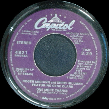 Roger Mcguinn And Chris Hillman Featuring Gene Clark - One More Chance / Street Talk side A