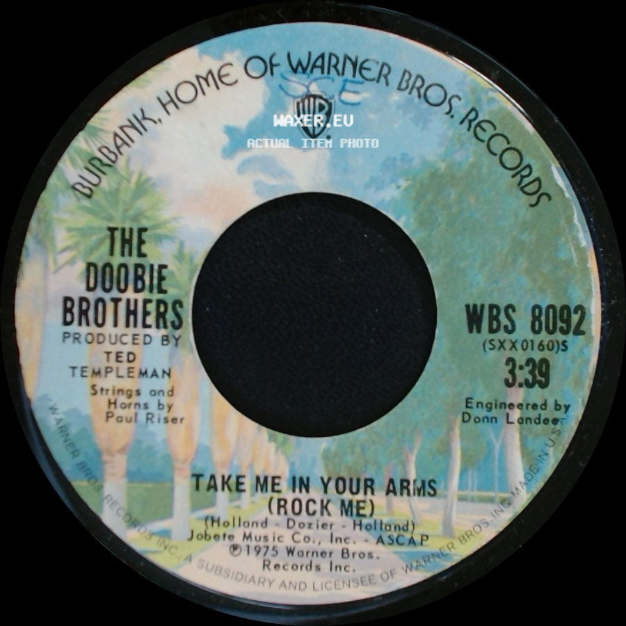 The Doobie Brothers - Take Me In Your Arms (Rock Me) / Slat Key Soquel Rag side A