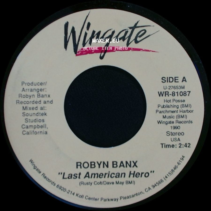 Robyn Banx - Last American Hero / 21 side A