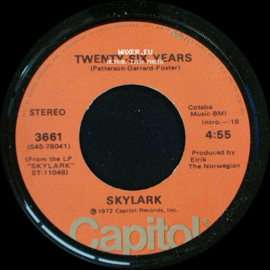 Skylark - Twenty-Six Years / I'll Have To Go Away side A