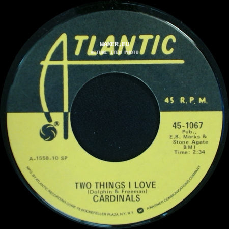 Cardinals - Two Things I Love / Come Back My Love side A