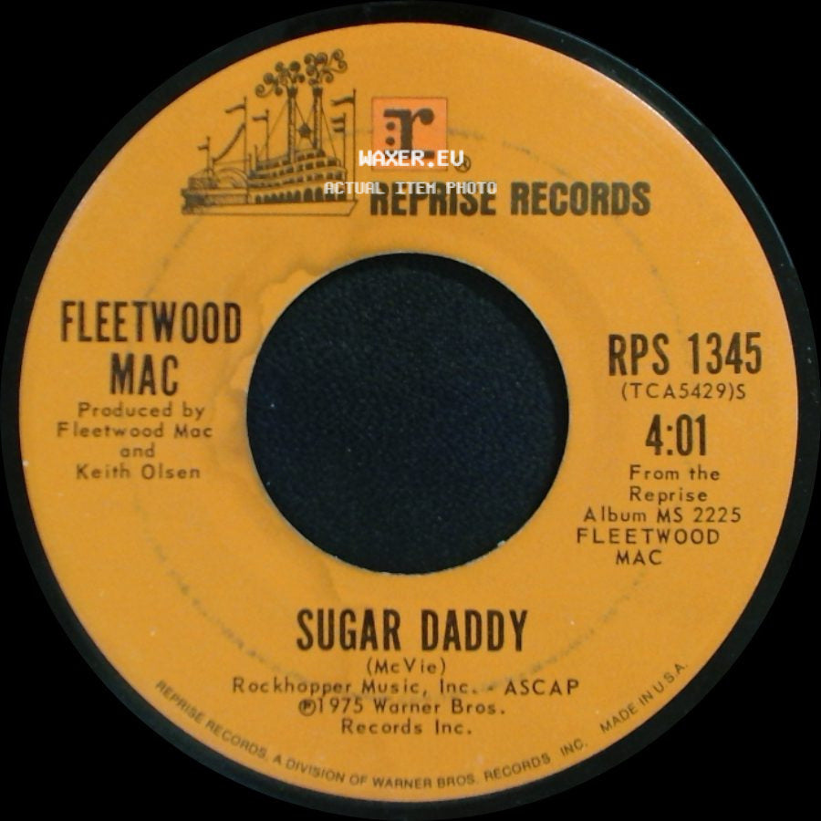 Fleetwood Mac - Sugar Daddy / Rhiannon (Will You Ever Win) side A