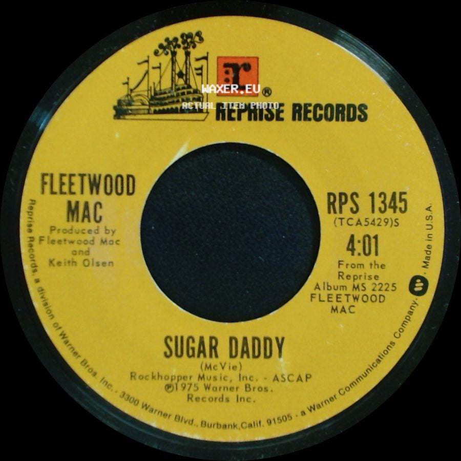 Fleetwood Mac - Sugar Daddy / Rhiannon (Will You Ever Win) side A