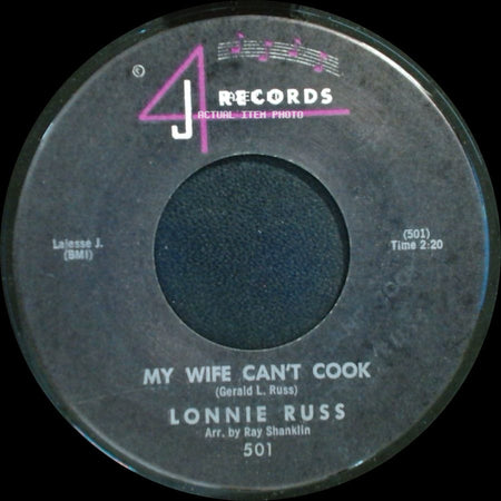 Lonnie Russ - Something Old, Something New / My Wife Can't Cook side B