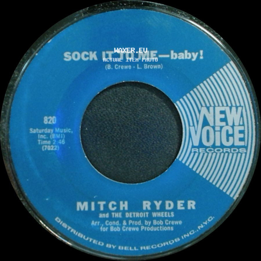 Mitch Ryder And The Detroit Wheels - I Never Had It Better / Sock It To Me — Baby! side B
