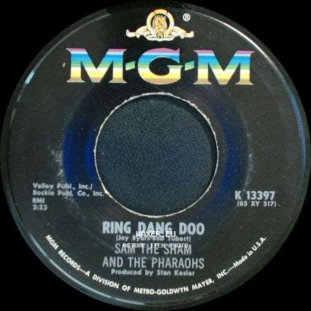 Sam The Sham And The Pharaohs - Don't Try It / Ring Dang Doo side B