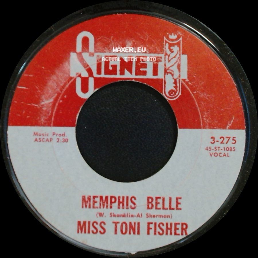 Miss Toni Fisher - Memphis Belle / The Big Hurt side A