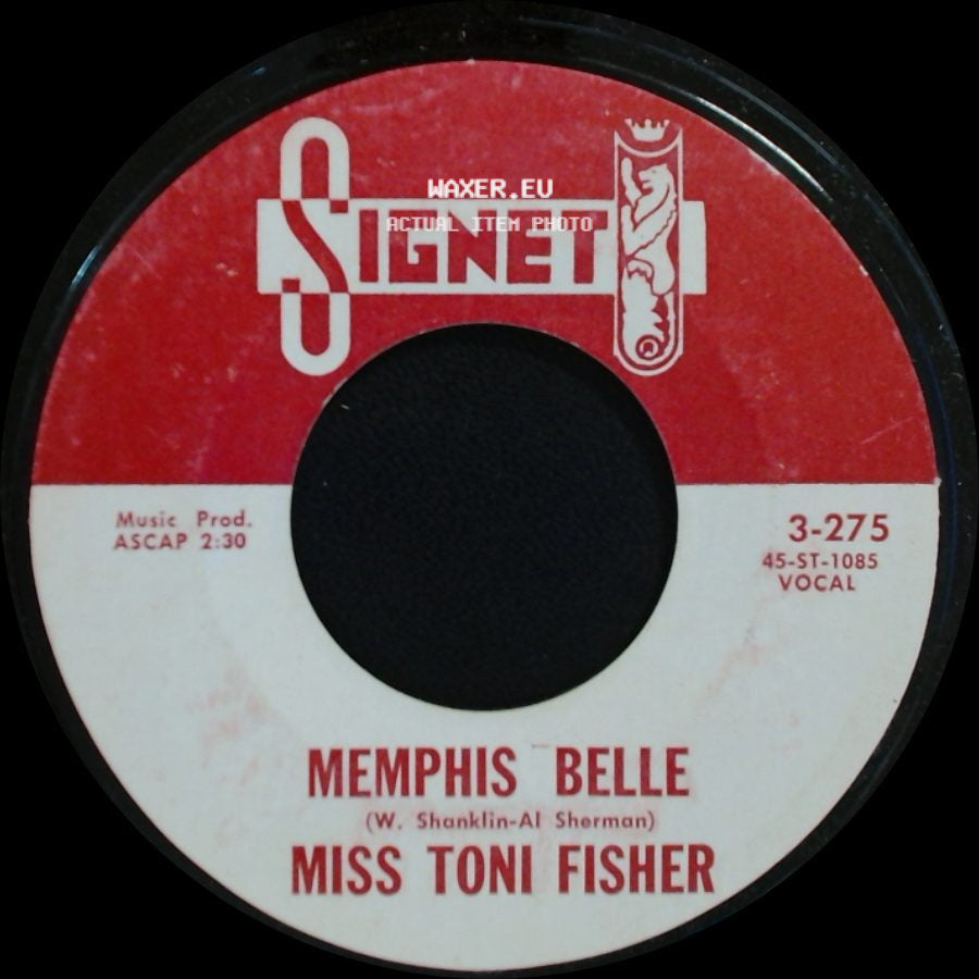 Miss Toni Fisher - Memphis Belle / The Big Hurt side A