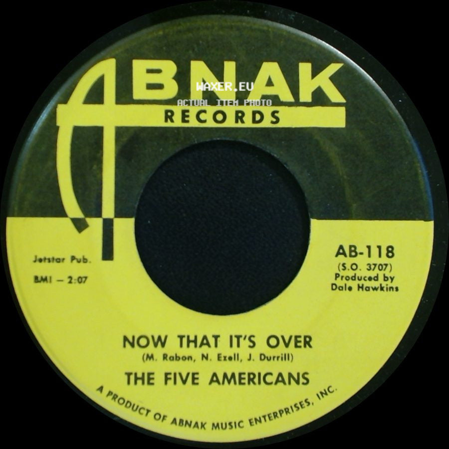 The Five Americans - Now That It's Over / Western Union side A