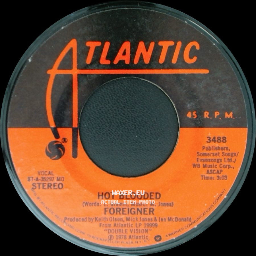 Foreigner - Hot Blooded / Tramontane side A