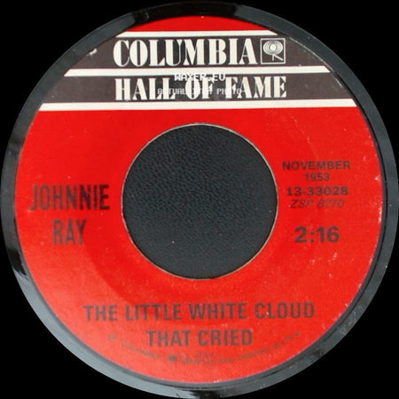 Johnnie Ray - The Little White Cloud That Cried / Cry side A