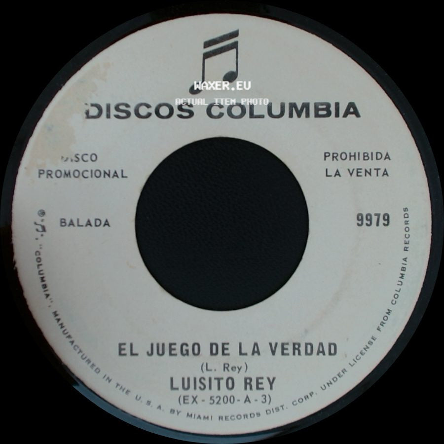 Luisito Rey - El Juego De La Verdad / Hay Un Algo side A