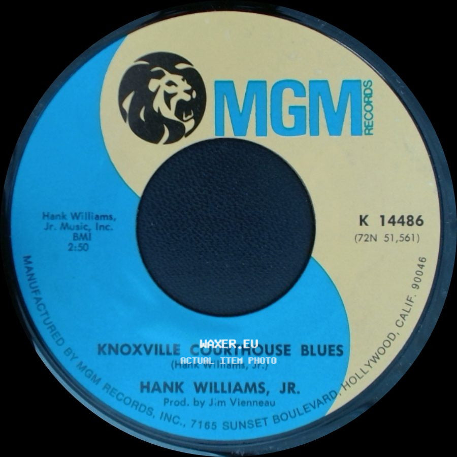 Hank Williams, Jr. - After You / Knoxville Courthouse Blues side B
