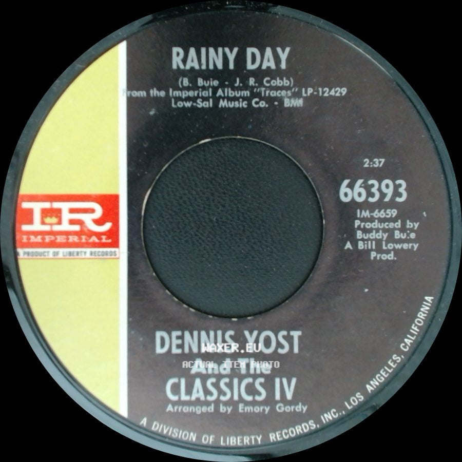 Dennis Yost And The Classics Iv - Rainy Day / Change Of Heart side A