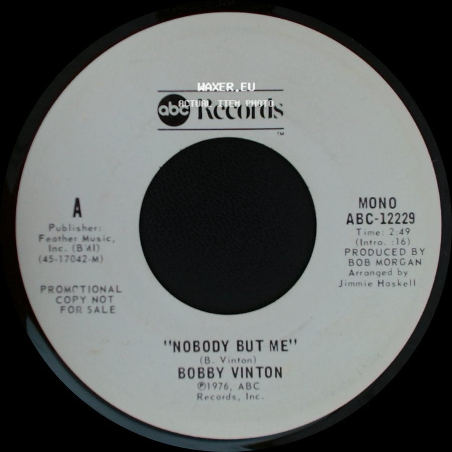 Bobby Vinton - "Nobody But Me" / Nobody But Me side A