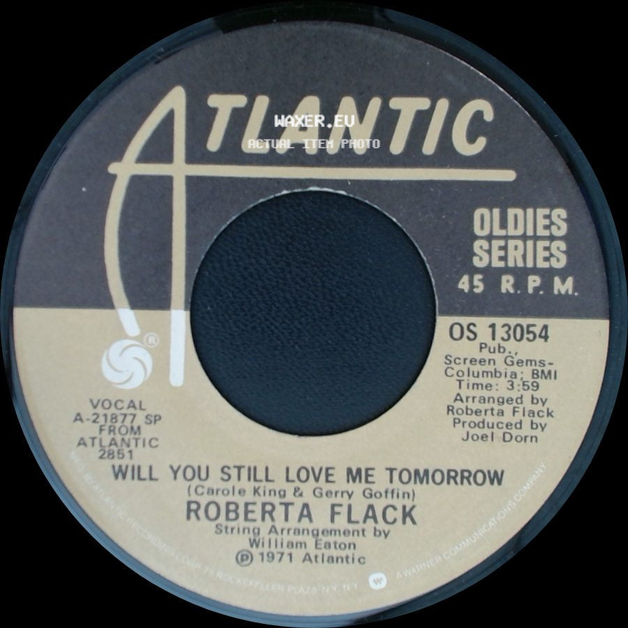 Roberta Flack - Will You Still Love Me Tomorrow / The First Time Ever I Saw Your Face side A