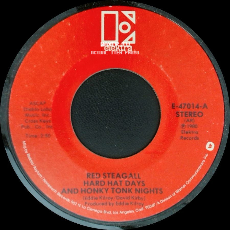 Red Steagall - Hard Hat Days And Honky Tonk Nights / Last Call For Alcohol side A