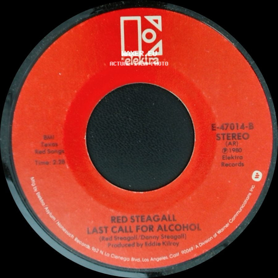 Red Steagall - Hard Hat Days And Honky Tonk Nights / Last Call For Alcohol side B