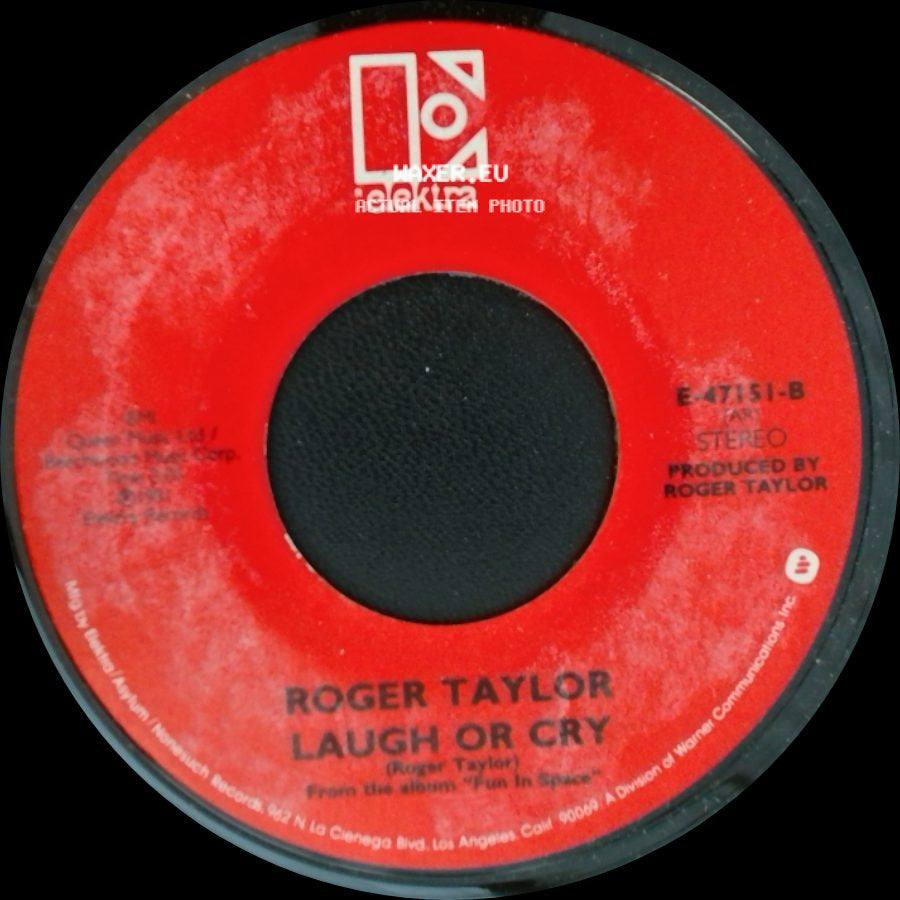 Roger Taylor - Laugh Or Cry / Let's Get Crazy side A
