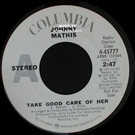 Johnny Mathis - Take Good Care Of Her / Walking Tall (Theme From The Motion Picture "Walking Tall") side A