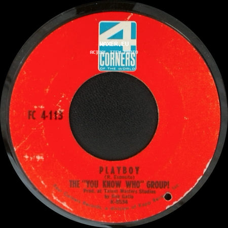 The "You Know Who" Group! - Playboy / My Love (Roses Are Red) side A